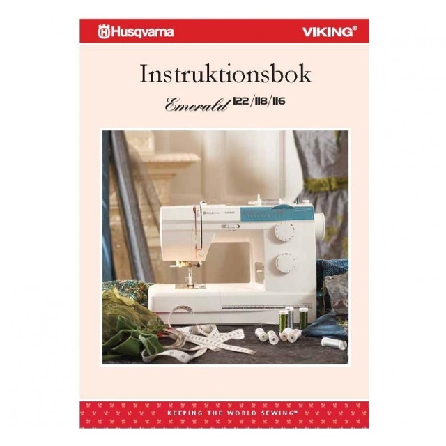 BRUKSANVISNING HUSQVARNA VIKING EMERALD 116,118,122